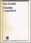 Genetika v psychiatrii