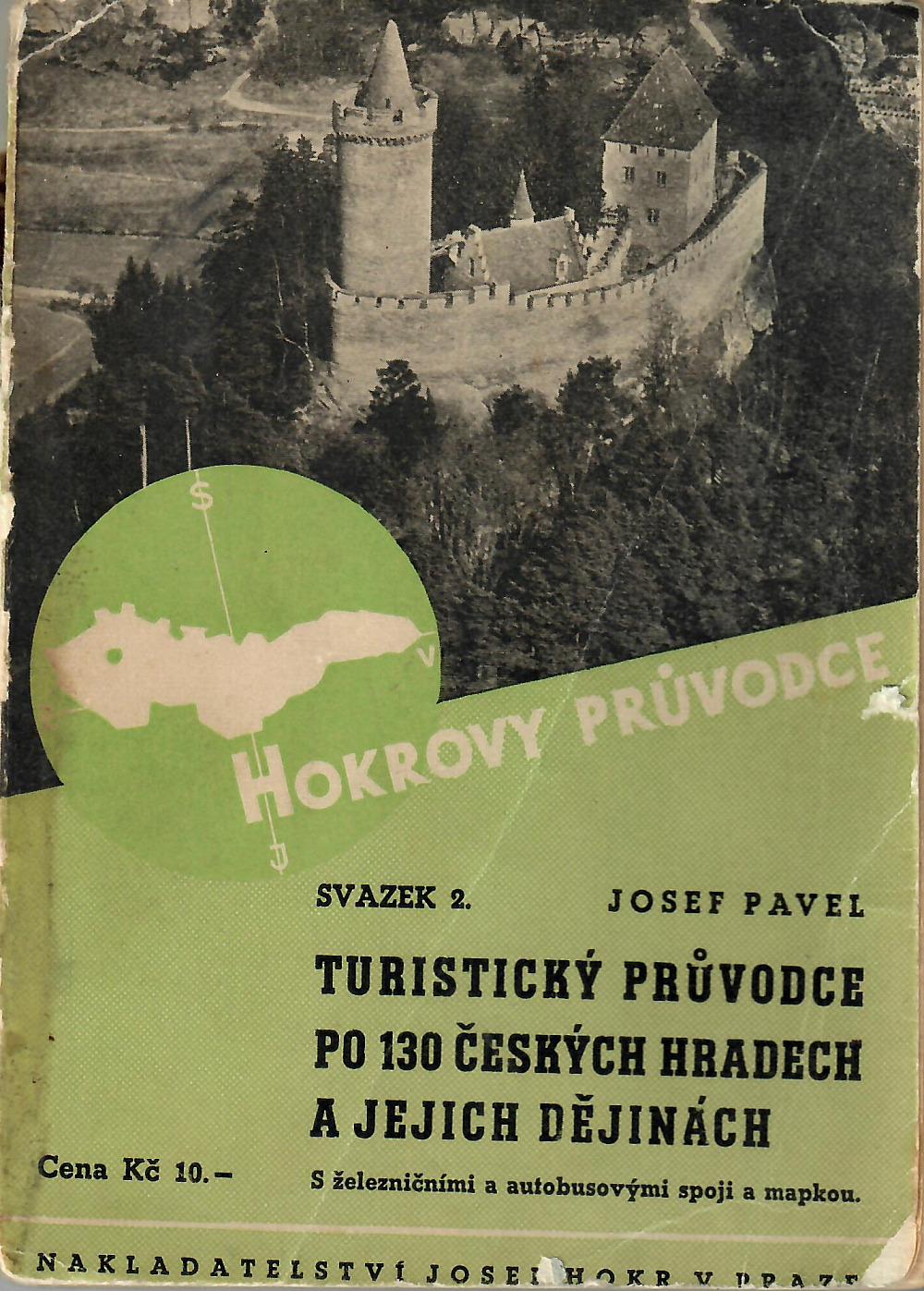 Turistický průvodce po 130 českých hradech a jejich dějinách