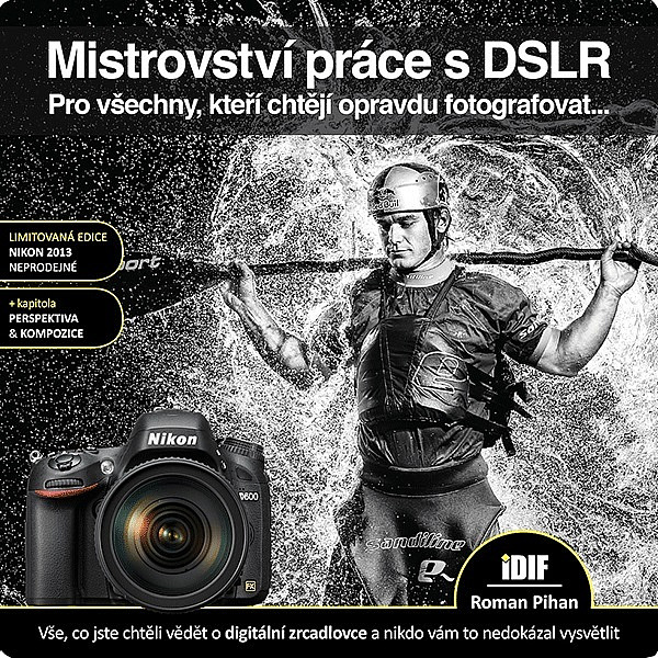 Mistrovství práce s DSLR