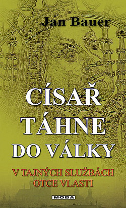 Císař táhne do války