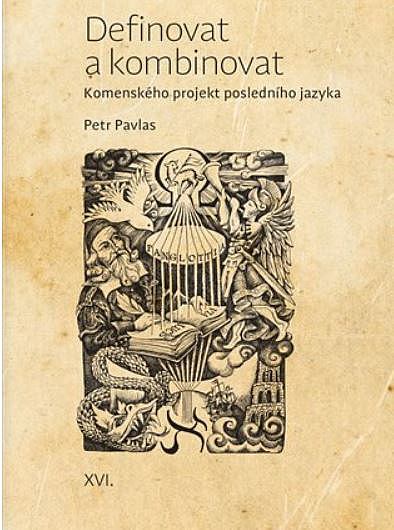 Definovat a kombinovat: Komenského projekt posledního jazyka