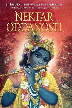 Nektar oddanosti - Úplná věda bhakti-jógy