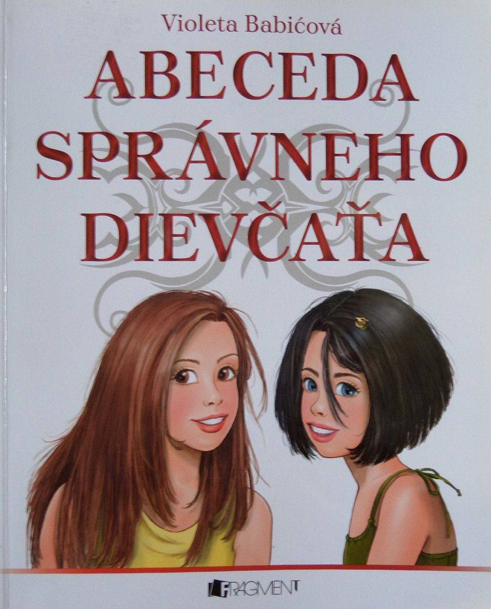 Abeceda správneho dievčaťa