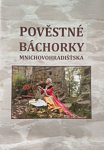 Pověstné báchorky Mnichovohradišťska