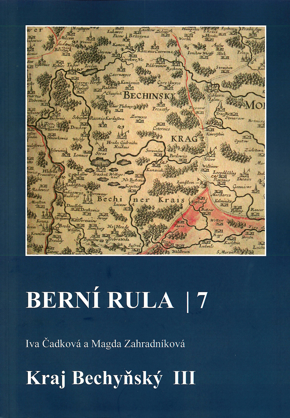 Berní rula 7. Kraj Bechyňský III