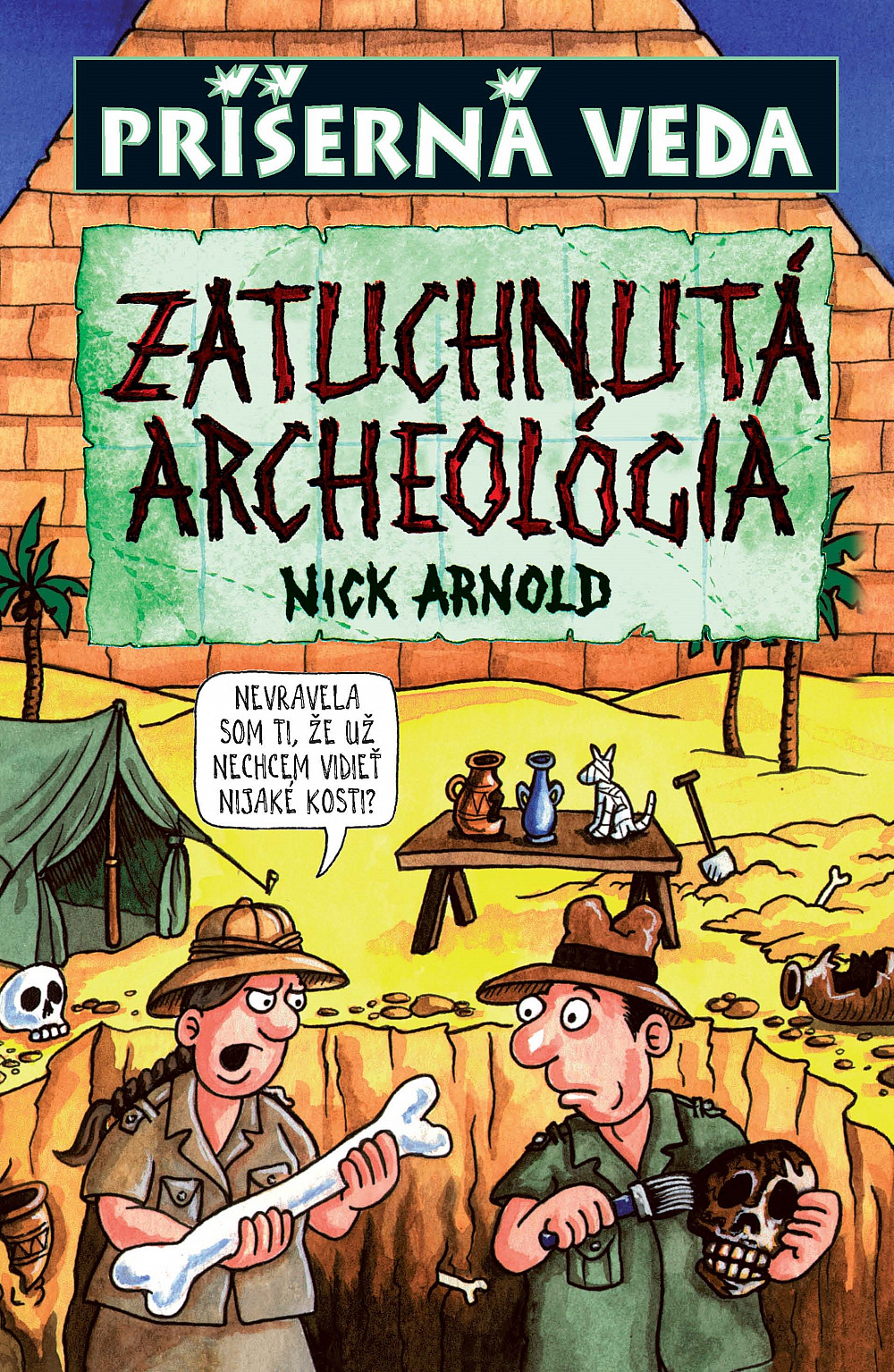 Zatuchnutá archeológia