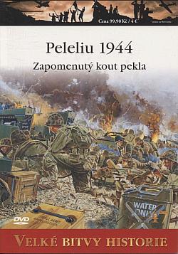 Peleliu 1944 - Zapomenutý kout pekla