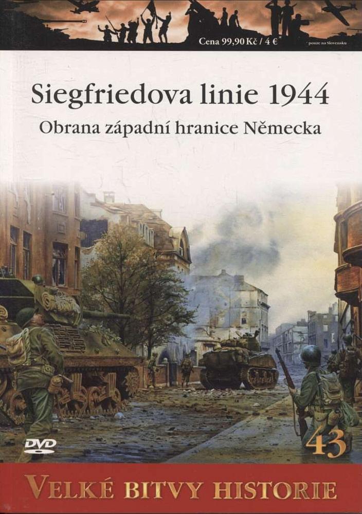 Siegfriedova linie 1944 - Obrana západní hranice Německa