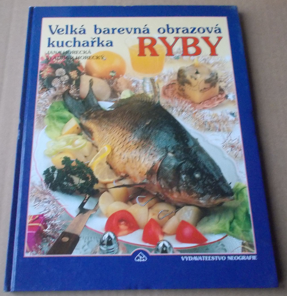 Velká barevná obrazová kuchařka - Ryby