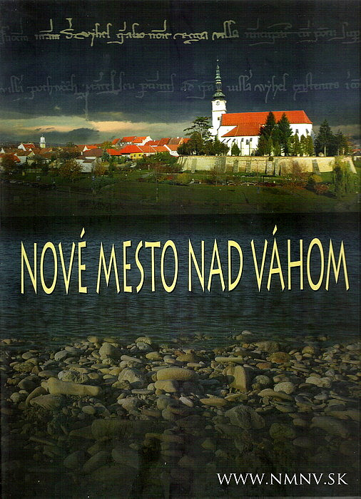 Nové Mesto nad Váhom - Vlastivedná monografia mesta do roku 2009