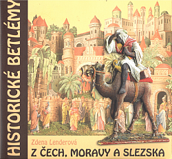 Historické betlémy z Čech, Moravy a Slezska