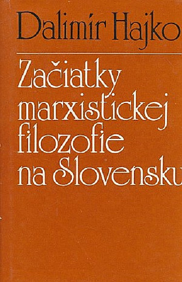 Začiatky marxistickej filozofie na Slovensku