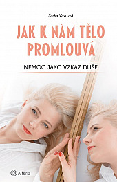 Jak k nám tělo promlouvá