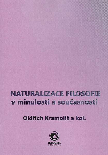 Naturalizace filosofie v minulosti a současnosti