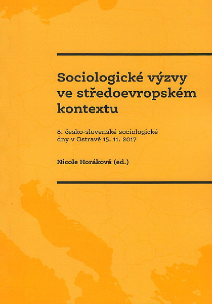 Sociologické výzvy ve středoevropském kontextu