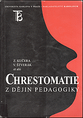 Chrestomatie z dějin pedagogiky