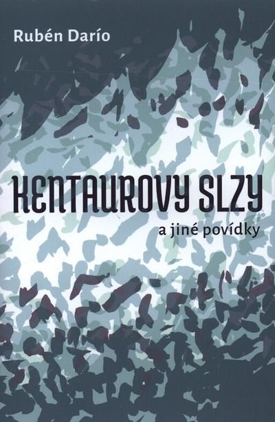 Kentaurovy slzy