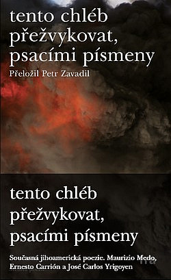 Tento chléb přežvykovat, psacími písmeny