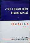 Výbor z krásné prózy československé: Česká próza 7