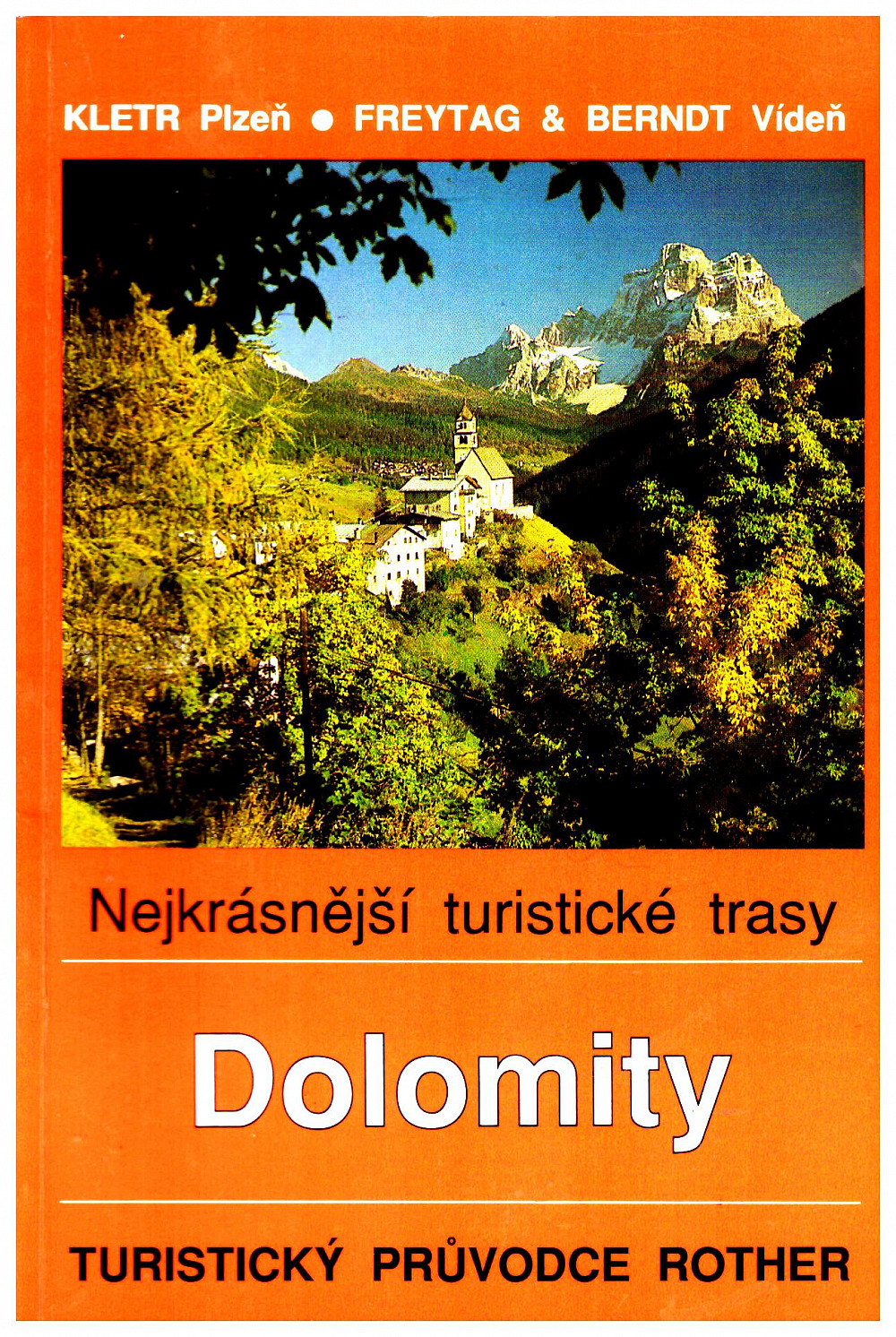 Turistika v Dolomitech