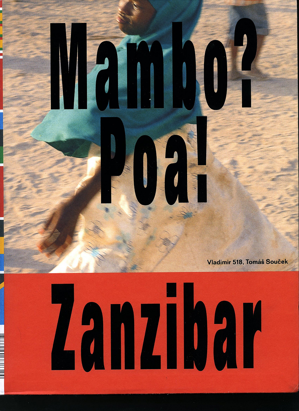 Mambo? Poa! Zanzibar