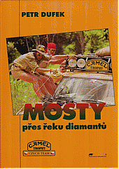 Mosty přes řeku diamantů