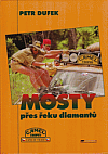 Mosty přes řeku diamantů