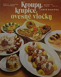 Kroupy, krupice, ovesné vločky