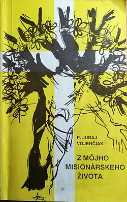 Z môjho misionárskeho života