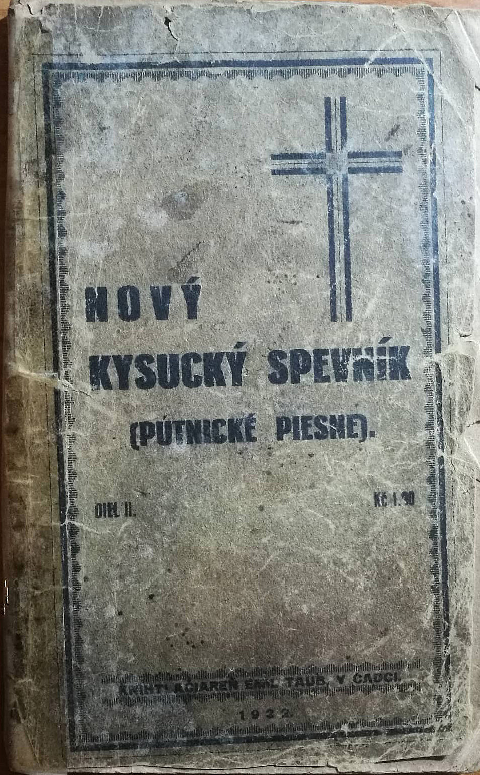 Nový kysucký spevník pútnický - diel II