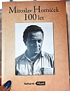 Miroslav Horníček - 100 let