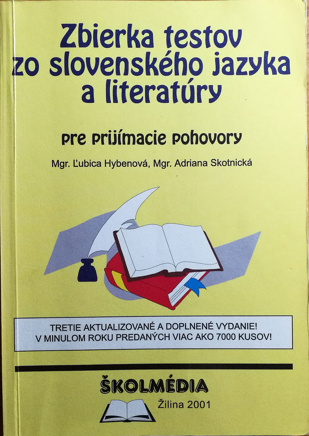 Zbierka testov zo slovenského jazyka a literatúry pre prijímacie pohovory