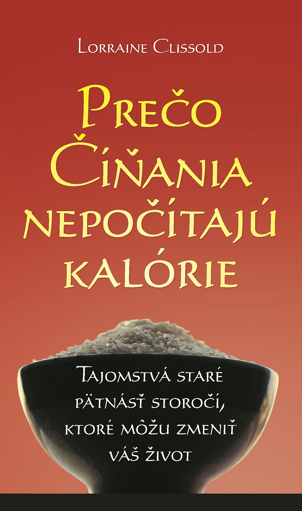 Prečo Číňania nepočítajú kalórie