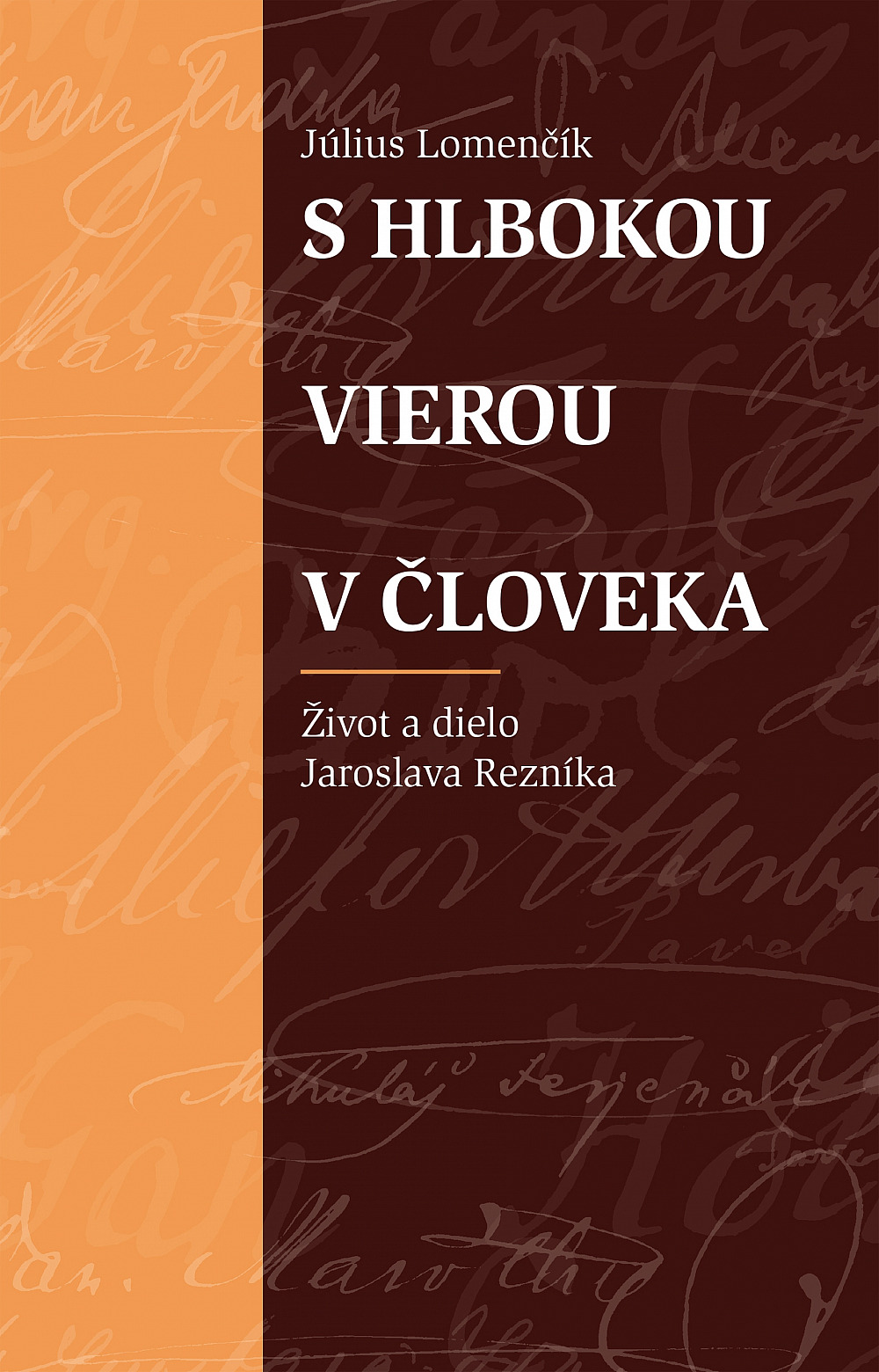 S hlbokou vierou v človeka