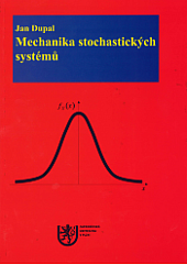 Mechanika stochastických systémů