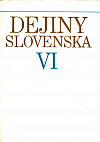Dejiny Slovenska. VI, (1945-1960)