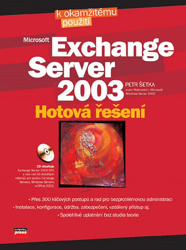 Microsoft Exchange Server 2003 – Hotová řešení