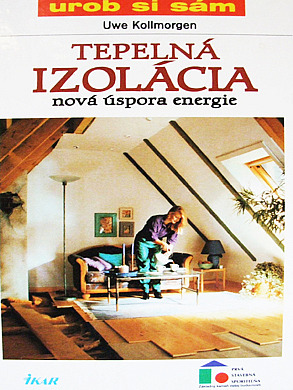 Tepelná izolácia - nová úspora energie