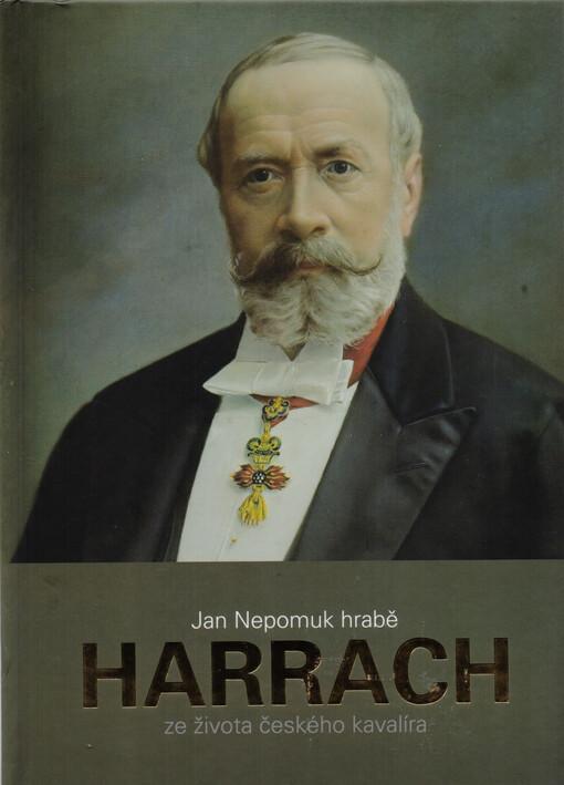 Jan Nepomuk hrabĕ Harrach