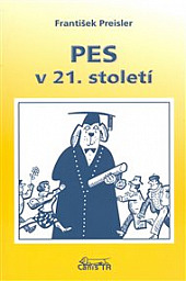 Pes v 21. století