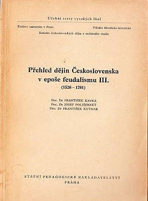 Přehled dějin Československa v epoše feudalismu III.