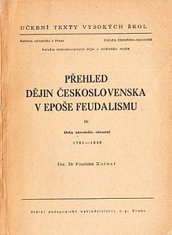 Přehled dějin Československa v epoše feudalismu IV.