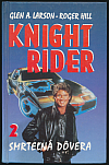 Knight Rider 2: Smrteľná dôvera