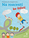 Na rozcestí ke štěstí/od štěstí