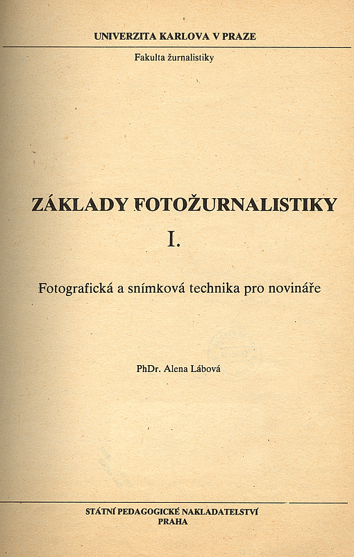 Základy fotožurnalistiky I