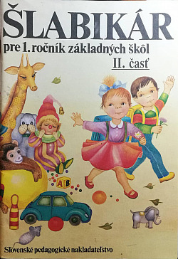 Šlabikár pre 1. ročník základných škôl - 2. časť