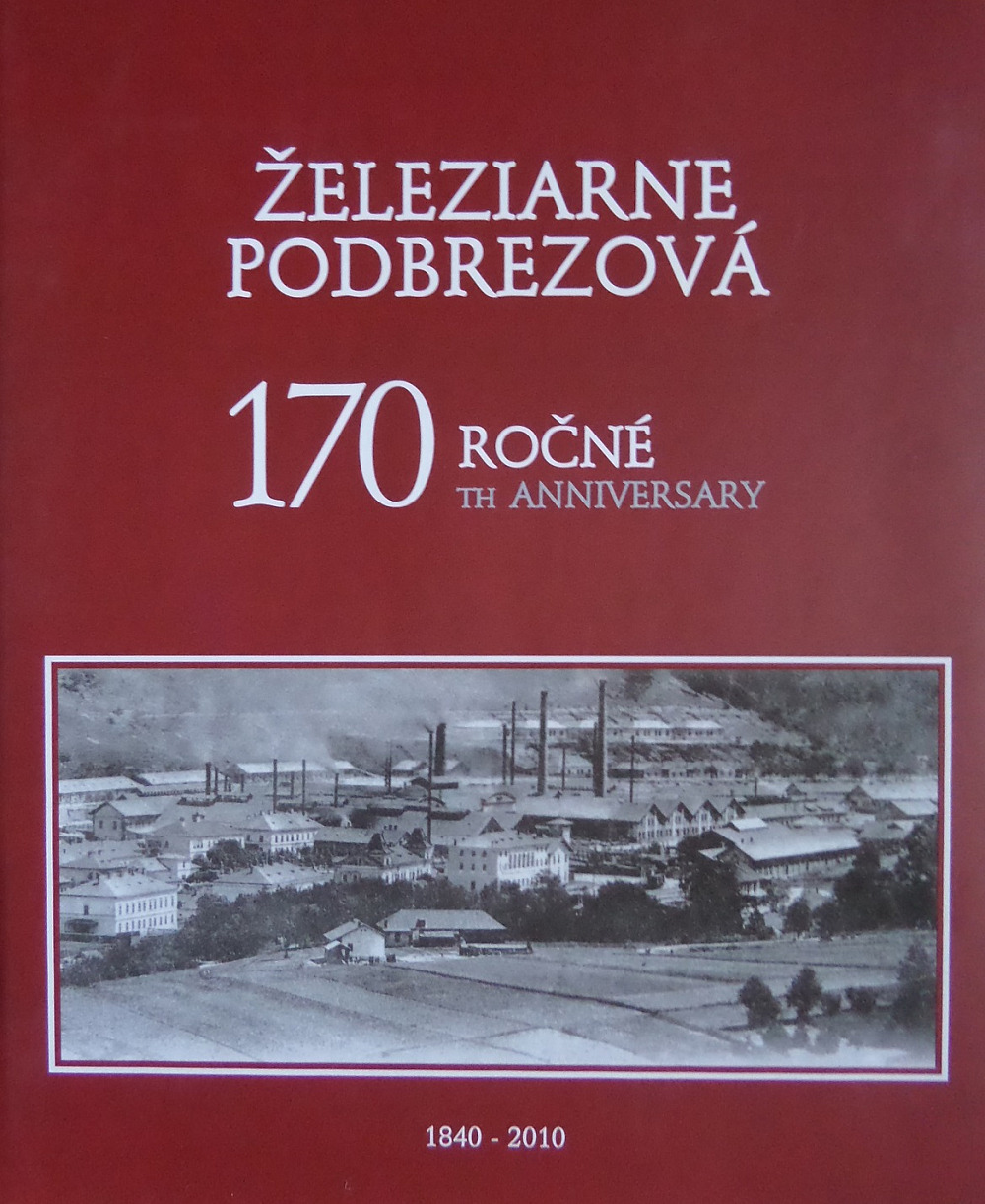 Železiarne Podbrezová 1840-2010