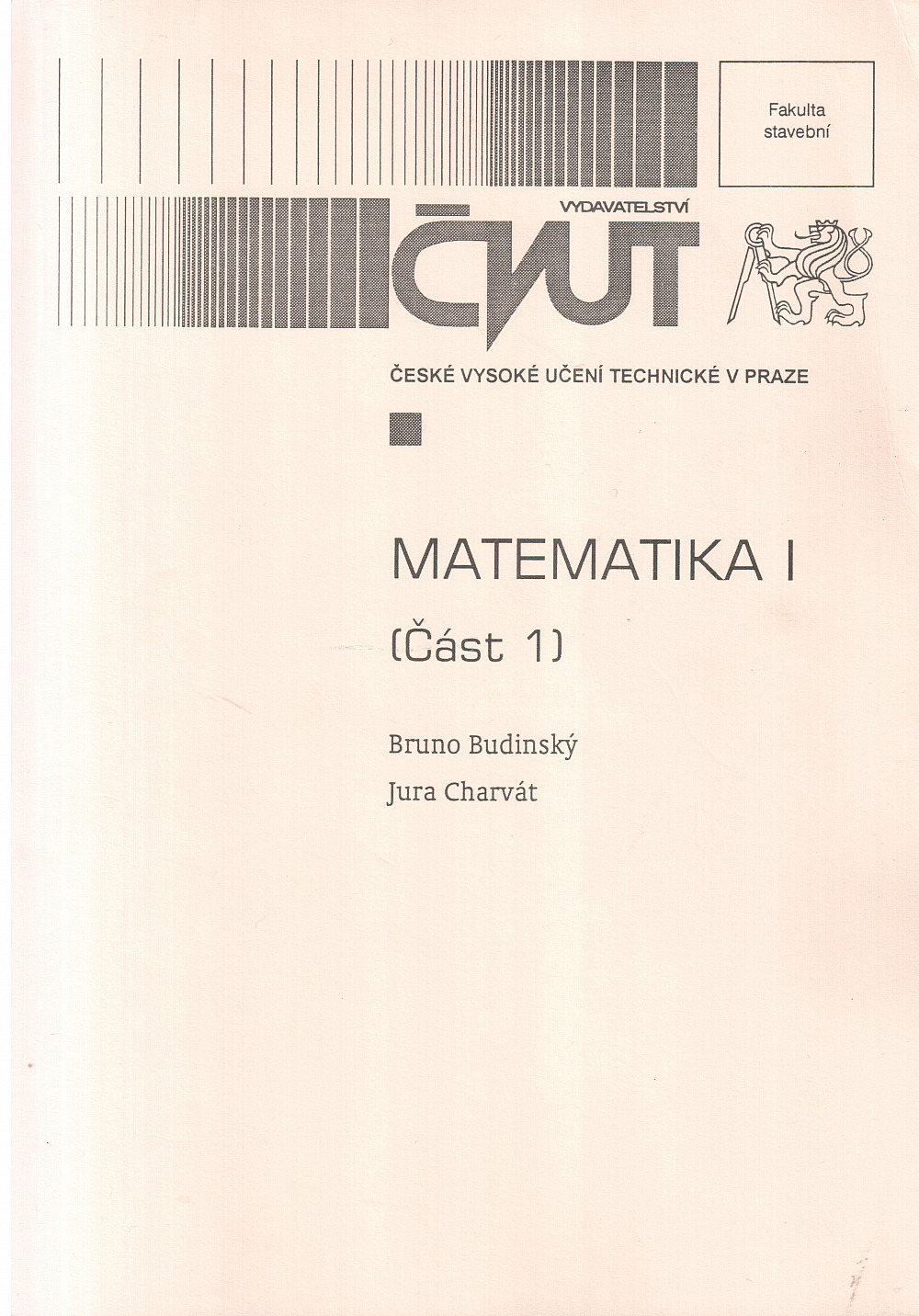 Matematika I (část 1)