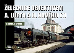 Železnice objektivem A. Lufta a H. Navého (1)