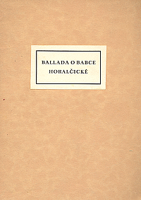 Ballada o babce Horalčické, o dětech a o zářivém chlévu za všemi stojícím